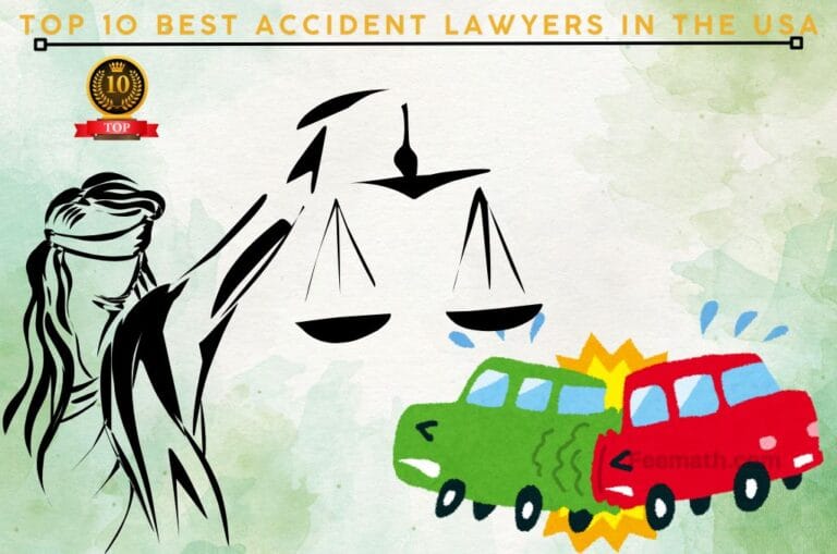 Top 10 Best Accident Lawyers in the USA