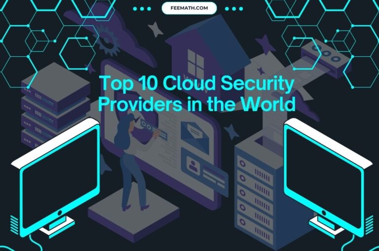 Top 10 Cloud Security Providers in the World